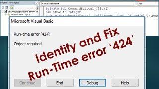 Run-time error '424' object required - Identify and Fix it