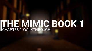 Chapter 1 Hiachi maze walkthrough | THE MIMIC CHAPTER 1 (revamp)