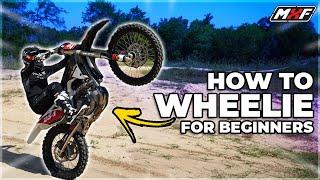 How To Wheelie For Beginners | Motocross How - To