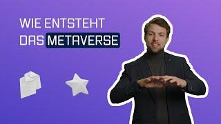 Wie entsteht das Metaverse?