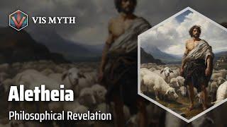 Aletheia: Unveiling the Essence of Truth | Greek Mythology Story｜VISMYTH