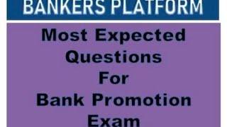 Most Expected Questions for Bank Promotion Exam- NPA MANAGEMENT