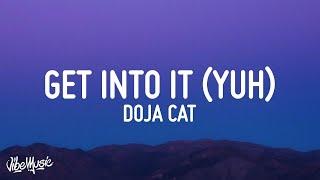 [1 HOUR ] Doja Cat - Get Into It Yuh (Lyrics)