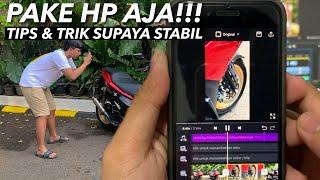 TUTORIAL CINEMATIC TIKTOK SIMPEL!! TANGAN ANTI TREMOR 