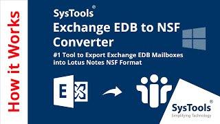 Exchange EDB to NSF Converter - Tool to Convert EDB to Lotus Notes NSF File Format