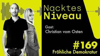 Nacktes Niveau #169 – Fröhliche Demokratur / Nacktes Niveau