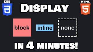 Learn CSS display property in 4 minutes! 