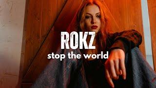 ROKZ LEON - Stop The World (Official Music Video)