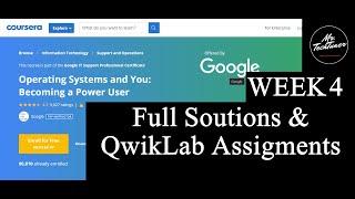 Operating Systems and You: Becoming a Power User | Coursera | Qwiklab Solution | Week 4 Full