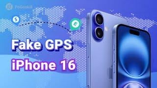 [iOS 18] How to Change Location on iPhone 16 in 2024 - Without Jailbreak