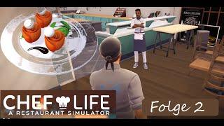 Chef Life: A Restaurant Simulator - Folge 2