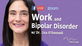 Work & Bipolar Disorder | Dr. Lisa O'Donnell | #talkBD EP. 7 