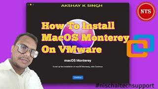 How to Install MacOS Monterey On VMware