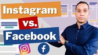 Instagram Ads vs. Facebook Ads - Before You Start