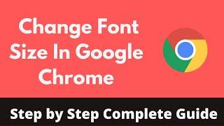 How To Change Font Size In Google Chrome (2022) | Adjust Text Size
