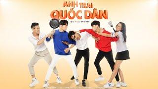 ANH TRAI QUỐC DÂN [WEB DRAMA BOYLOVE VIỆT NAM 2021]