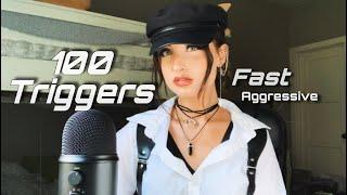 ASMR | 100 Fast & Aggressive Triggers | Unpredictable & Gets Progressively More Chaotic