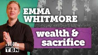 Emma Whitmore: Leaving Comfort & Wealth for Love | Cody Crouch on TBN