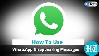 WhatsApp Disappearing Messages: How it works