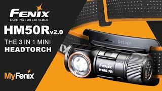 Fenix HM50R v2.0 Headtorch - 3 in 1 lighting!