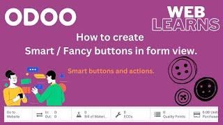 How to create smart or fancy button in form view | Odoo view tutorial