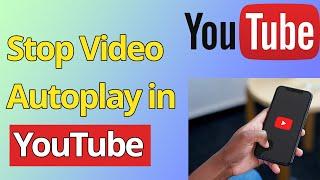 How to stop autoplay video in YouTube app? // Smart Enough