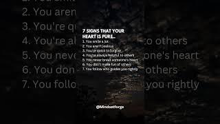 signs that your heart is pure.. #mindset #forge