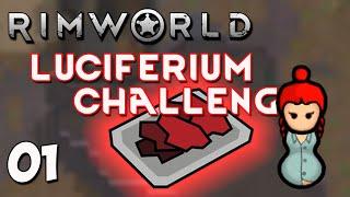 Rimworld 1.1 Royalty DLC - Luciferium Challenge - Ep 1