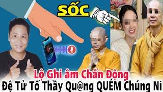 ĐOẠN GHI ÂM CHẤN ĐỘNG TỐ THÍCH CHÂN QU@NG QUÉM CHÚNG NI