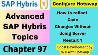 hybris code change without server restart | HotSwap Installation for SAP Commerce Cloud hybris