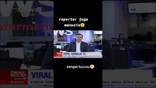 reporter juga manusia