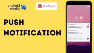 How to integrate OneSignal Push Notification in Android Studio ? Send Push notifications | WeezyTube