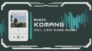 Komang - Tami Aulia Cover - ( Full Lirik-akustik-Slowed ) - Frame Aestetic