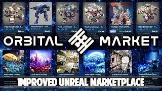 Orbital Market -- A Better Unreal Marketplace