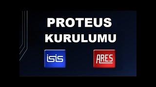 PROTEUS PROGRAM KURULUMU VE KÜTÜPHANELER