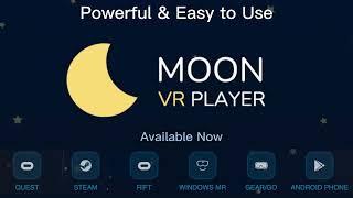 Moon VR Player| Official Trailer| Powerful and Easy to Use| Quest 2 & Quest 3