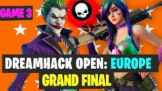 EUROPE DreamHack OPEN GRAND FINAL Game 3 Highlights - Dreamhack ft Fortnite