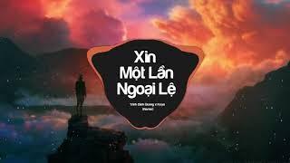 Tiến Thành Vlogs Xin Một Lần Ngoại Lệ Remix   Trịnh Đình Quang x Keyo