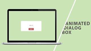 Animated Dialog Box | CSS - JQUERY Tutorial