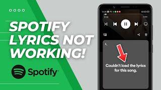 How to Fix Spotify Lyrics Not Working/Showing