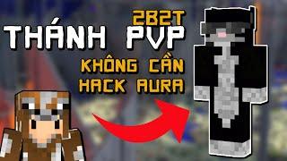 2B2T Huyền Thoại Thánh PVP Chấp 2 Hackers | Channy Minecraft không luật lệ