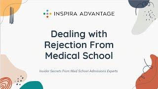 Rejected From Medical School? Here’s What To Do Next