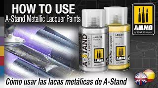 How to Use A-Stand Metallic Lacquer Paints / Cómo usar las lacas metálicas de A-Stand