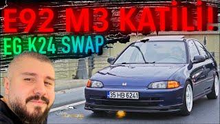 HaraKiri Gecelerinin Tehlikeli Çocuğu Sahnede! | HONDA EG K24 SWAP!