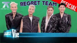 Cười xỉu Ali Hoàng Dương bị 3 anh em team Regret "ăn hiếp" dù team nói rất đoàn kết |Anh Trai Say Hi