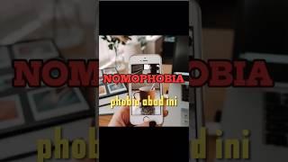 Si paling Takut kehilangan Smartphone /NOMOPHOBIA. #phobia #shortvideo #psikologi #smartphone