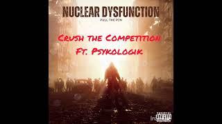 Crush the Competition! ft Psykologik M&Md @InnardOrchard also visit www.slappinorlackin.com