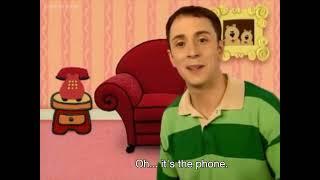 Blue's Clues - Steve calling his brother Joe