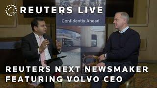 LIVE: Reuters NEXT Newsmaker featuring Volvo Group CEO and President Martin Lundstedt