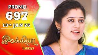 Ilakkiya Serial | Episode 697 Promo | Shambhavy | Nandan | Sushma Nair | Saregama TV Shows Tamil